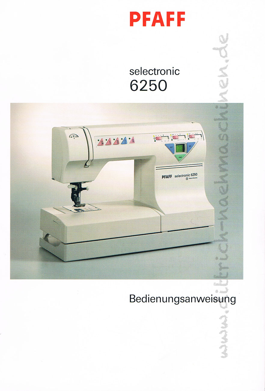 anleitung_pfaff_6250_1 Anleitung Pfaff selectronic 6250